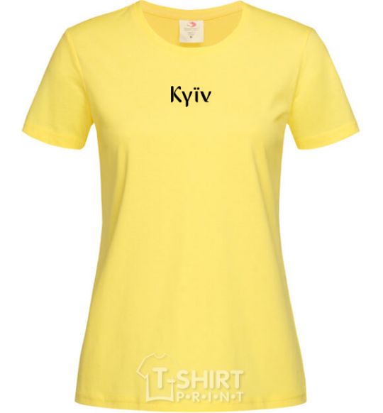 Women's T-shirt Kyїv cornsilk фото