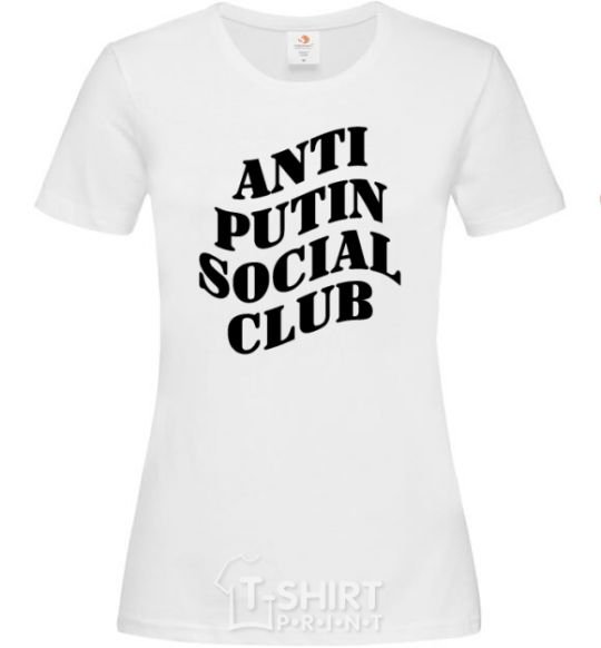 Women's T-shirt Anti putin social club White фото