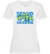 Women's T-shirt Stand with Ukraine White фото