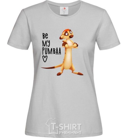 Women's T-shirt Тімон Be mine Pumbaa grey фото