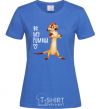 Women's T-shirt Тімон Be mine Pumbaa royal-blue фото