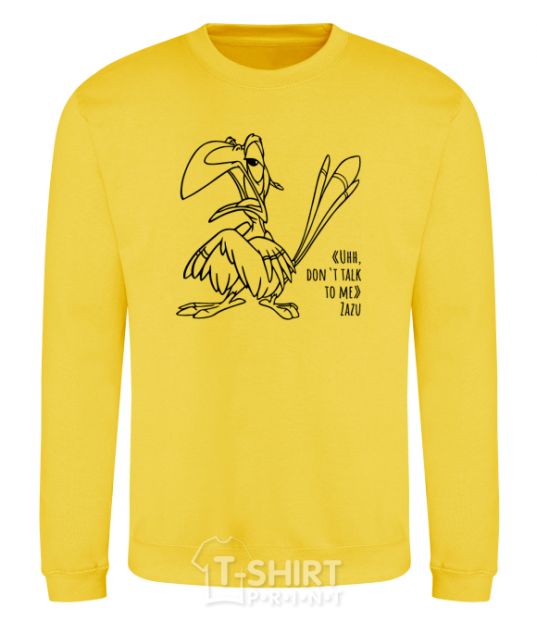 Sweatshirt Zazu dont talk to me yellow фото