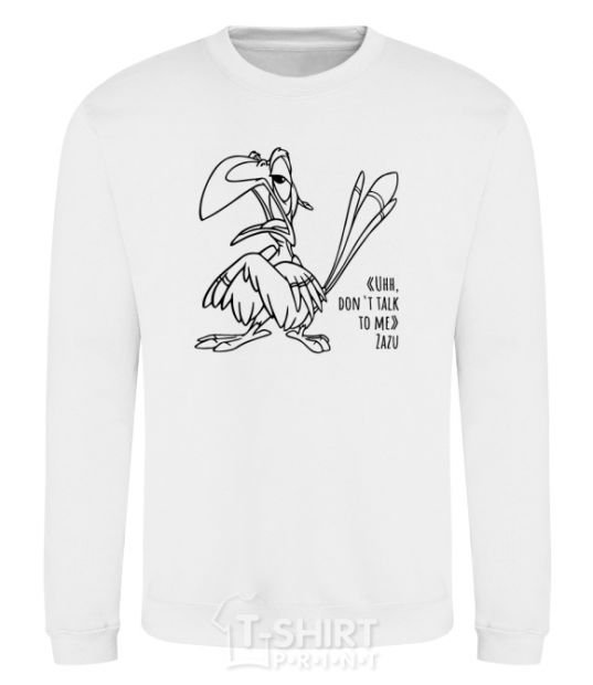 Sweatshirt Zazu dont talk to me White фото