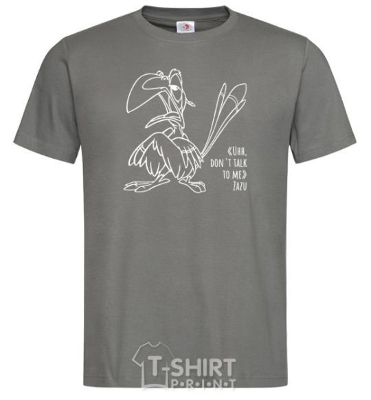 Men's T-Shirt Zazu dont talk to me dark-grey фото