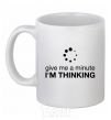 Ceramic mug I`m thinking White фото