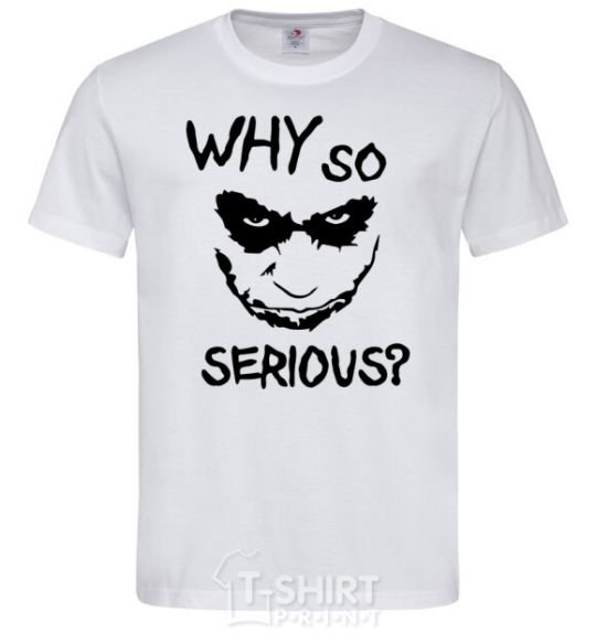 Men's T-Shirt Why so serious White фото