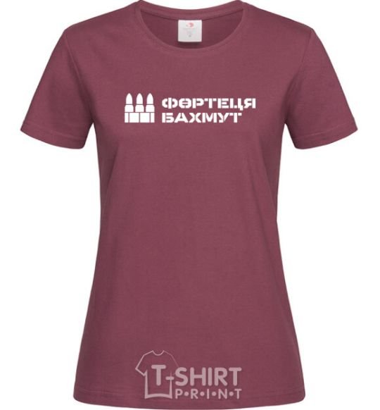 Women's T-shirt Bakhmut fortress burgundy фото