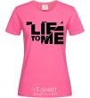 Женская футболка LIE TO ME Ярко-розовый фото