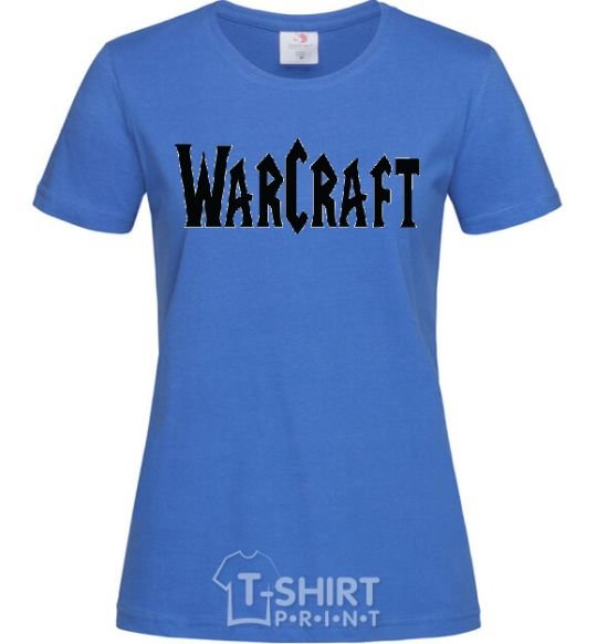 Women's T-shirt The inscription WARCRAFT royal-blue фото