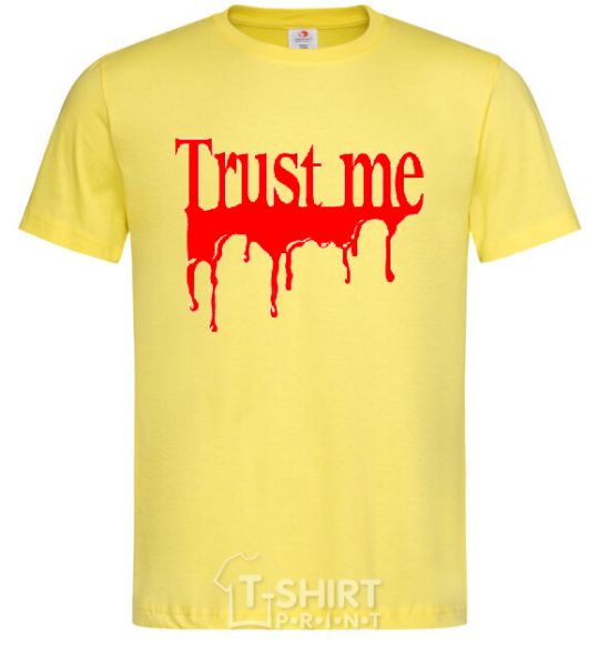 Men's T-Shirt TRUST ME painted cornsilk фото