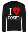 Sweatshirt I LOVE POKER black фото