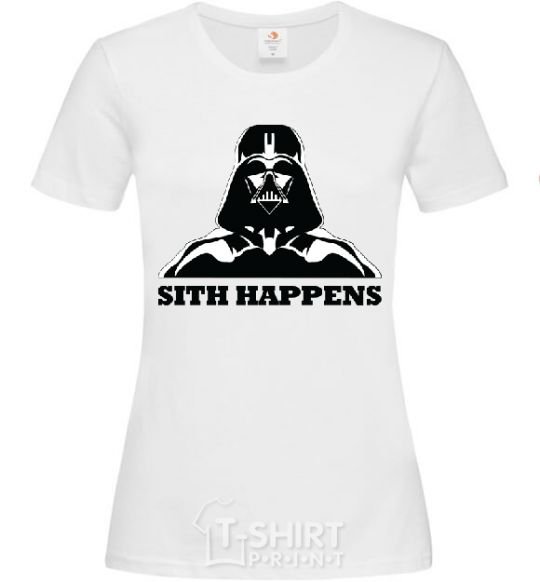 Women's T-shirt SITH HAPPENS White фото