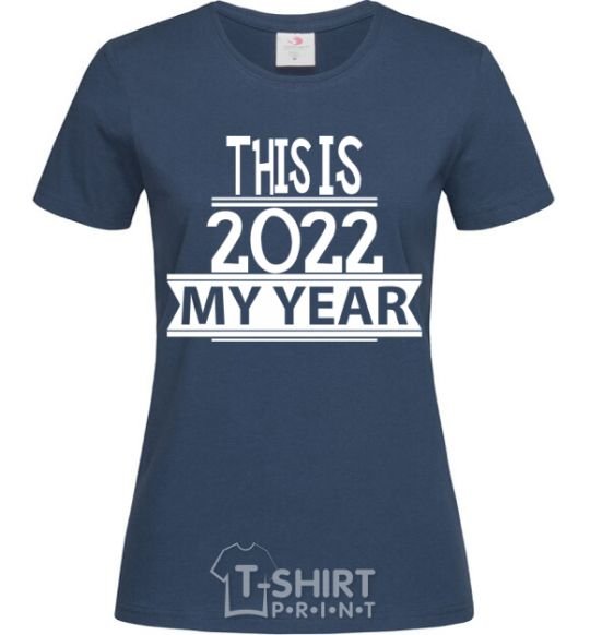 Women's T-shirt THIS IS MY 2020 YEAR navy-blue фото