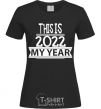 Женская футболка THIS IS MY 2020 YEAR Черный фото