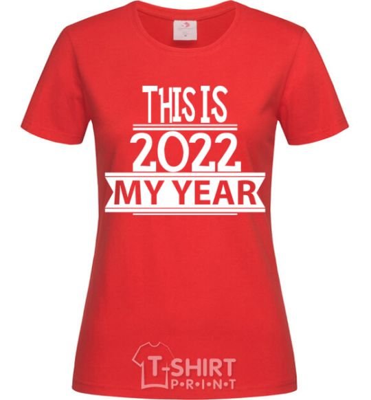 Женская футболка THIS IS MY 2020 YEAR Красный фото