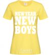 Women's T-shirt NEW YEAR - NEW BOYS cornsilk фото