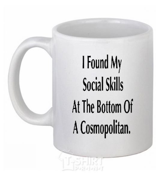 Ceramic mug I FOUND MY SOCIAL SKILLS... White фото
