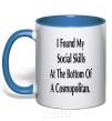 Mug with a colored handle I FOUND MY SOCIAL SKILLS... royal-blue фото