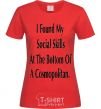 Women's T-shirt I FOUND MY SOCIAL SKILLS... red фото