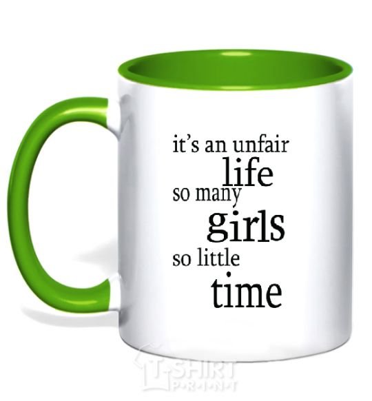 Mug with a colored handle IT'S UNFAIR LIFE: SO MANY GIRLS SO LITTLE TIME kelly-green фото