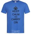 Men's T-Shirt KEEP CALM AND CARRY ON royal-blue фото