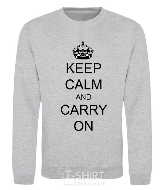 Sweatshirt KEEP CALM AND CARRY ON sport-grey фото