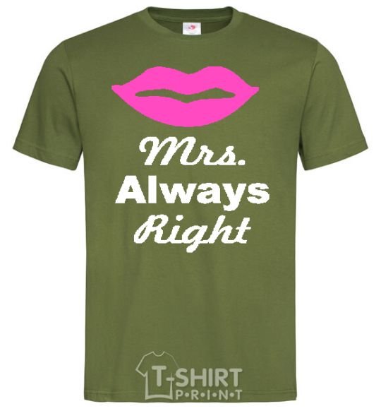 Мужская футболка MRS. ALWAYS RIGHT Оливковый фото