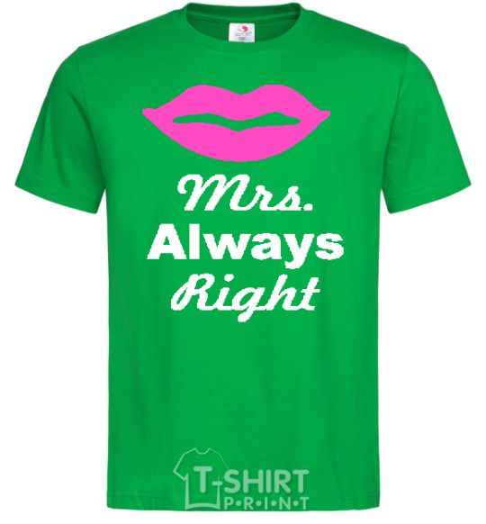 Мужская футболка MRS. ALWAYS RIGHT Зеленый фото