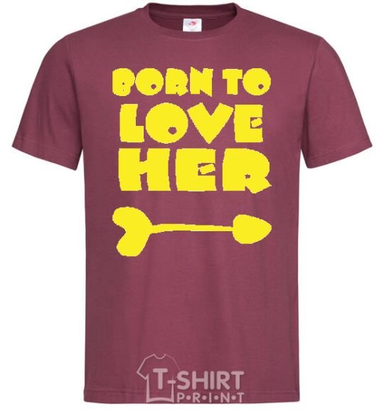 Мужская футболка Надпись BORN TO LOVE HER Бордовый фото