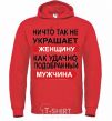 Men`s hoodie THERE'S NOTHING THAT ADORNS A WOMAN MORE bright-red фото