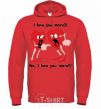 Men`s hoodie I LOVE YOU MORE!... bright-red фото