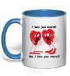 Mug with a colored handle I LOVE YOU MORE!... royal-blue фото