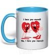 Mug with a colored handle I LOVE YOU MORE!... sky-blue фото