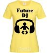 Женская футболка FUTURE DJ Лимонный фото