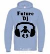 Men`s hoodie FUTURE DJ sky-blue фото