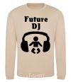 Свитшот FUTURE DJ Песочный фото