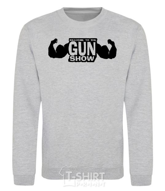 Sweatshirt WELCOME TO THE GUN SHOW sport-grey фото