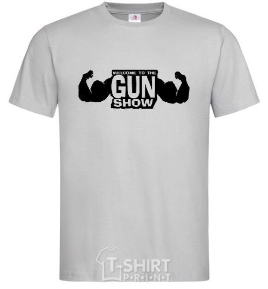 Men's T-Shirt WELCOME TO THE GUN SHOW grey фото