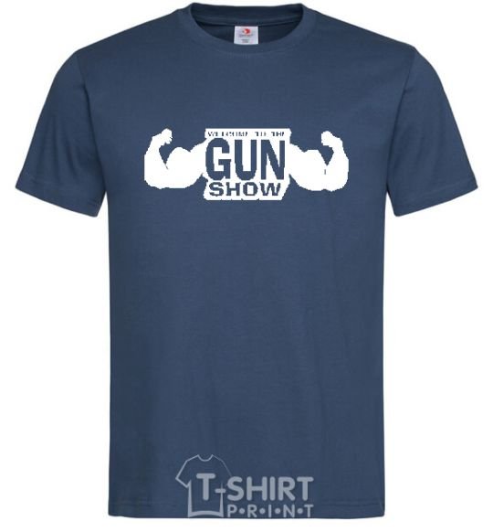 Men's T-Shirt WELCOME TO THE GUN SHOW navy-blue фото