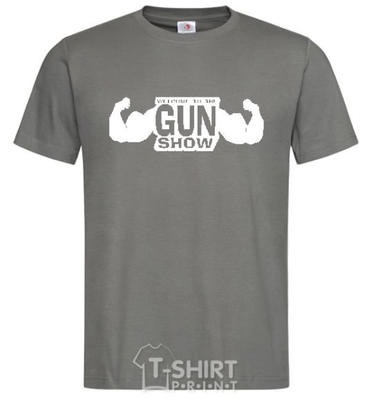 Men's T-Shirt WELCOME TO THE GUN SHOW dark-grey фото