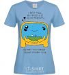 Women's T-shirt I'M WRONG.... sky-blue фото