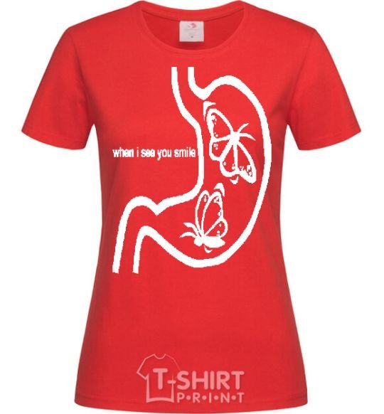 Women's T-shirt WHEN I SEE YOU SMILE red фото