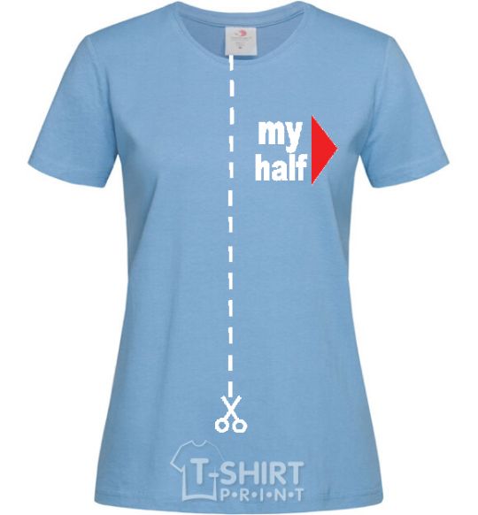 Women's T-shirt MY HALF BOY sky-blue фото