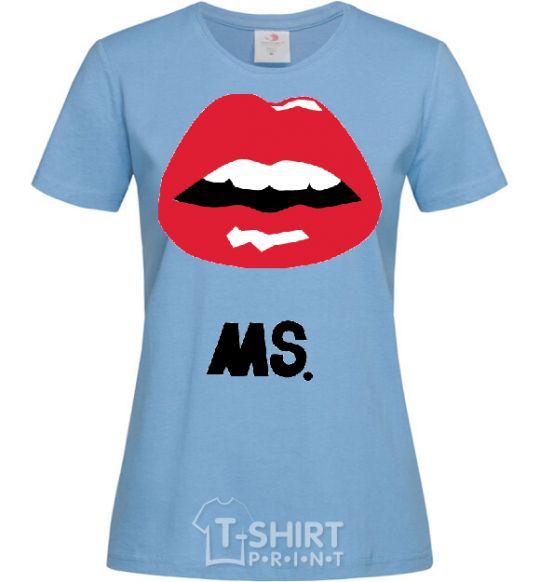 Women's T-shirt MS. RED LIPS sky-blue фото