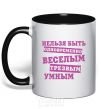 Mug with a colored handle You can't be funny, sober, and smart at the same time black фото