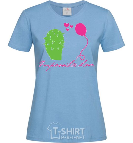 Women's T-shirt IMPOSSIBLE LOVE sky-blue фото