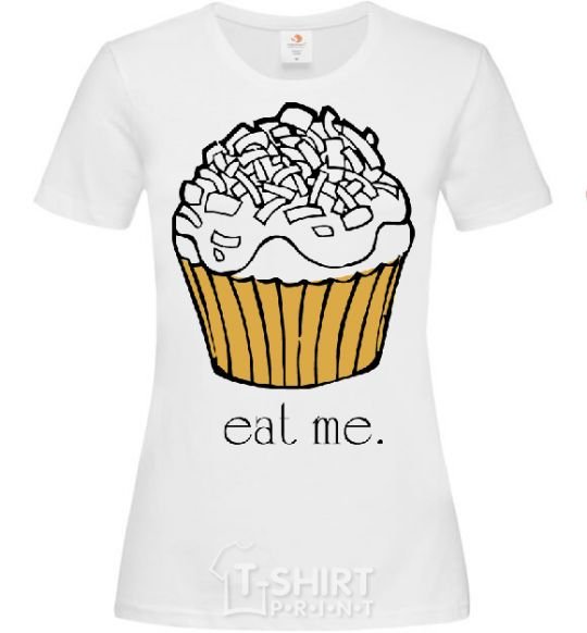 Women's T-shirt EAT ME (Muffin) White фото