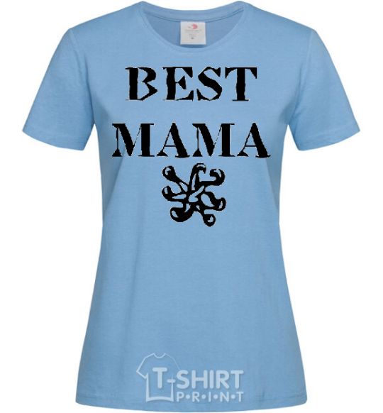 Women's T-shirt BEST MAMA with a sign sky-blue фото