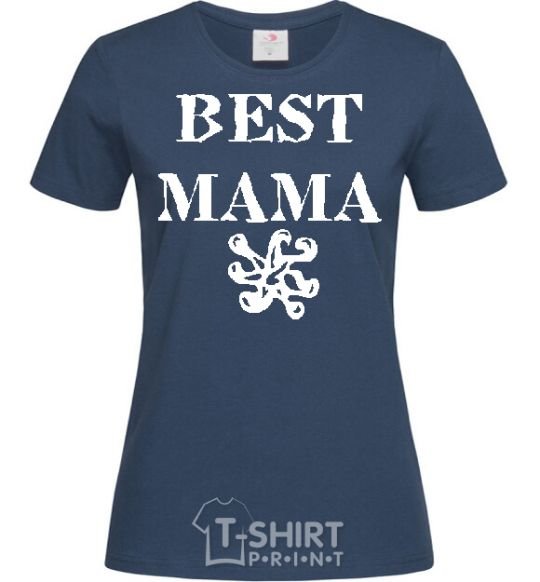 Women's T-shirt BEST MAMA with a sign navy-blue фото