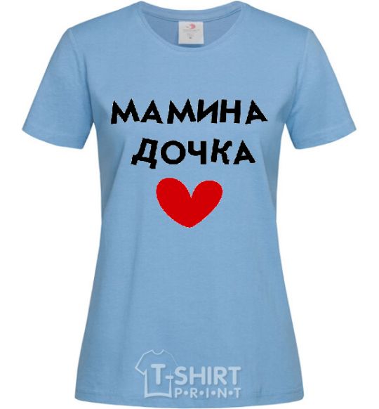 Women's T-shirt MOTHER'S DAUGHTER sky-blue фото